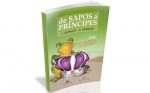 De Sapos a Príncipes