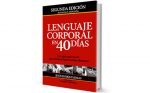 lenguaje-corporal-en-40-dias-ce Lenguaje Corporal en 40 Dias