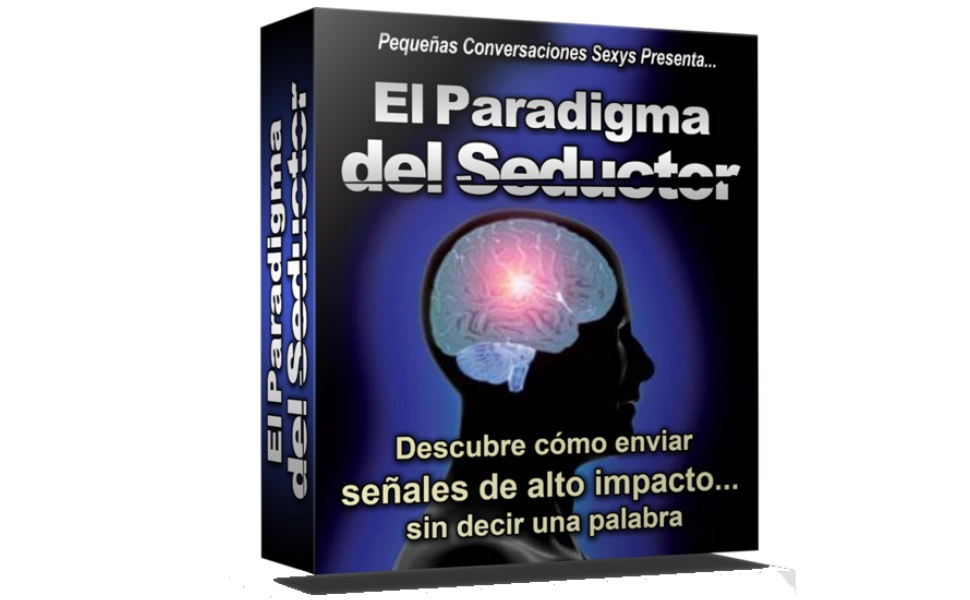 El Paradigma Del Seductor