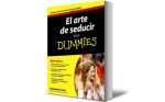 El Arte De Seducir Para Dummies - Elisabeth Clark CE El Arte De Seducir Para Dummies