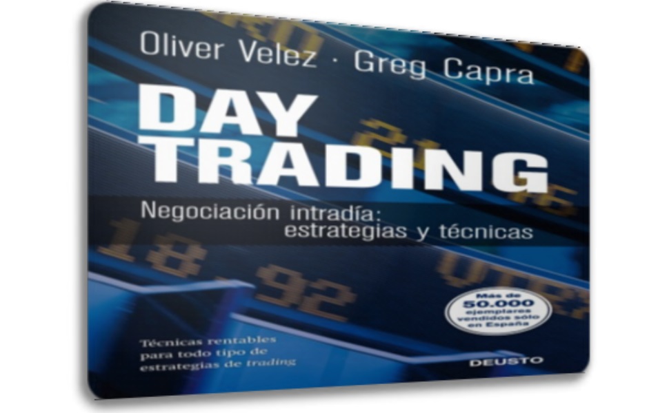 Day Trading con Oliver Vélez