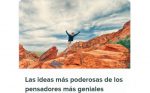 Las Ideas Más Poderosas de los Pensadores Más Geniales