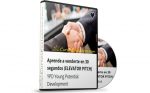 Aprende a venderte en 30 segundos (ELEVATOR PITCH) CE Aprende a Venderte en 30 Segundos (ELEVATOR PITCH)