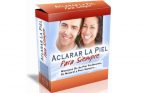 Aclarar la Piel para Siempre