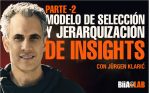 Modelo de selección y jerarquización de insights Parte 2