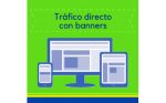 Tráfico Directo con Banners