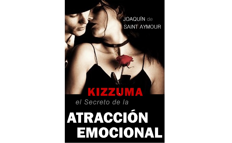 Atracción Emocional 2 Atraccion Emocional Joaquin de Saint Aymour CE