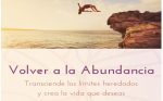 Volver a la Abundancia - Saúl Pérez CE Volver a la Abundancia
