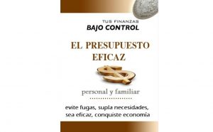 El Presupuesto Eficaz, Finanzas Bajo Control