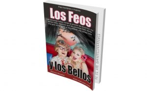 Los Feos y los Bellos - Marcos Morales CE Los Feos y los Bellos