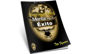 Reprogramación Mental para el Éxito