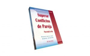 Superar Conflictos de Pareja