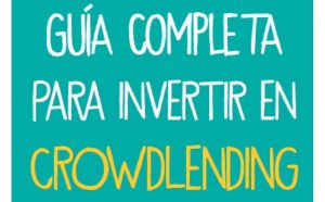 Guía Sobre Crowdlending