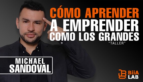Cómo Aprender a Emprender Como Los Grandes