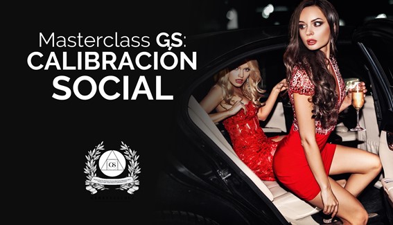 Masterclass GS Calibración Social