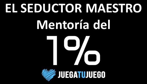 El Seductor Maestro - Mentoría del 1%