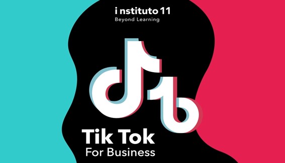 TikTok for Business 3 TikTok for Business Instituto i11