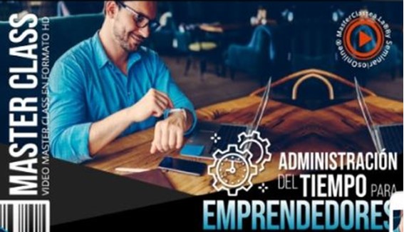 Administración del Tiempo para Emprendedores