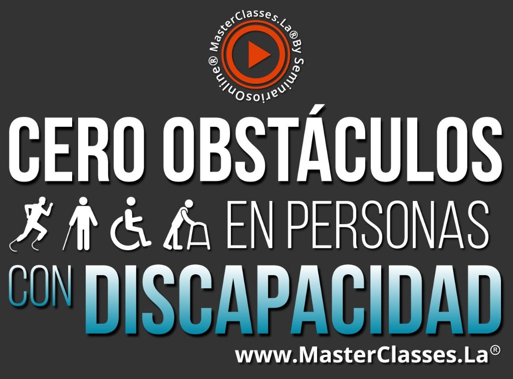Cero Obstaculos en Personas con Discapacidad 1