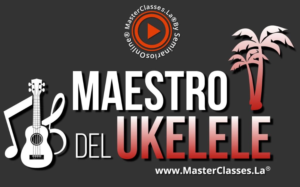 Maestro del Ukelele 1