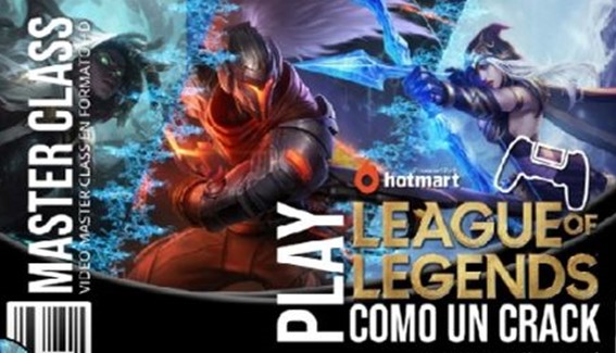 Play League of Legends como un Crack - MasterClasses.La Play League of Legends como un Crack