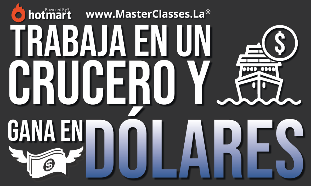 Trabaja en un Crucero y Gana en Dolares 1