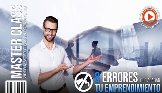 8 Errores que Acaban tu Emprendimiento