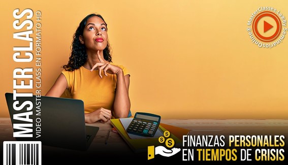 Finanzas Personales en Tiempos de Crisis