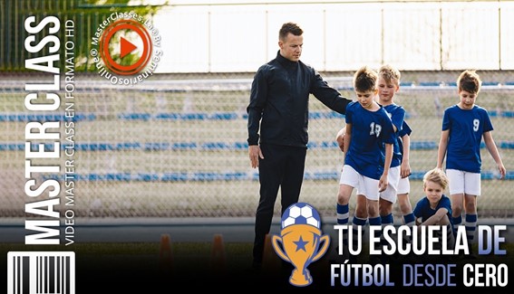 Tu Escuela de Futbol desde Cero