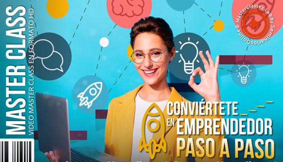 Conviértete en Emprendedor Paso a Paso