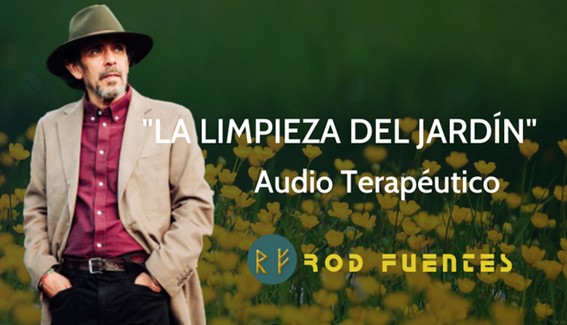 La Limpieza del Jardín - Rod Fuentes La Limpieza del Jardín