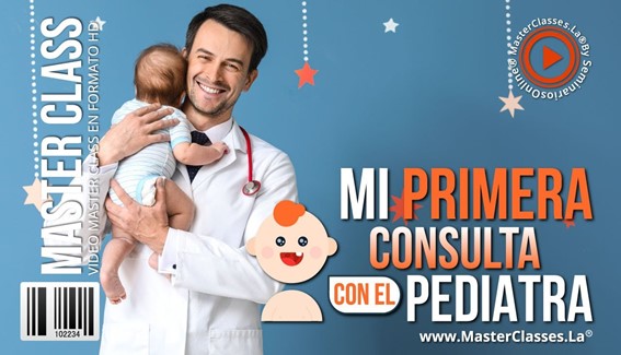 Mi Primera Consulta con el Pediatra