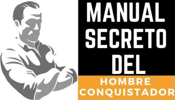 Manual Secreto del Hombre Conquistador
