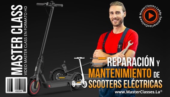 Reparación y Mantenimiento de Scooters Eléctricos como Negocio Rentable - MasterClases.La Reparación y Mantenimiento de Scooters Eléctricos como Negocio Rentable
