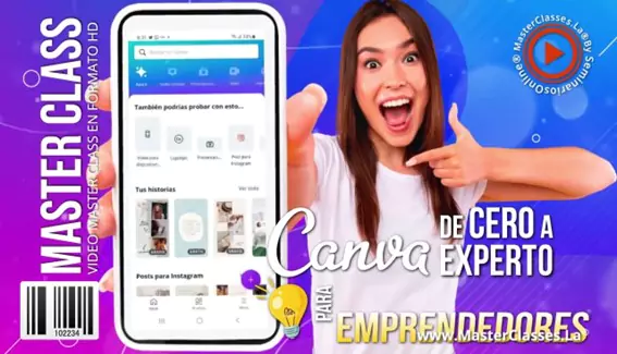 Canva de Cero a Experto para Emprendedores 2 Canva de Cero a Experto para Emprendedores MasterClasses.La