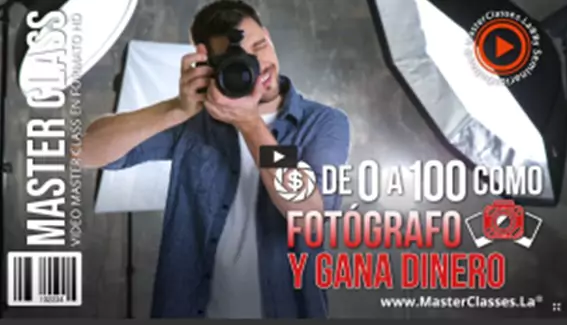 De 0 a 100 como Fotógrafo y Gana Dinero con la Fotografía