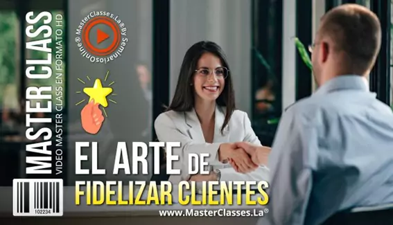 El Arte de Fidelizar Clientes