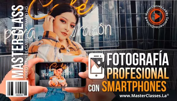 Fotografía Profesional con Smartphones
