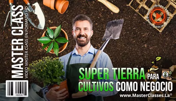 Super Tierra para Cultivos como Negocio