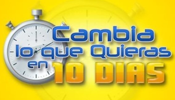 Cambia Lo Que Quieras en 10 Días
