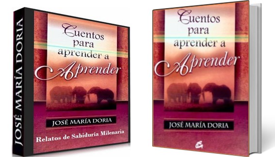 Cuentos para Aprender a Aprender 2 Cuentos para Aprender a Aprender Jose Maria Doria