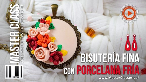 Bisutería Fina con Porcelana Fría