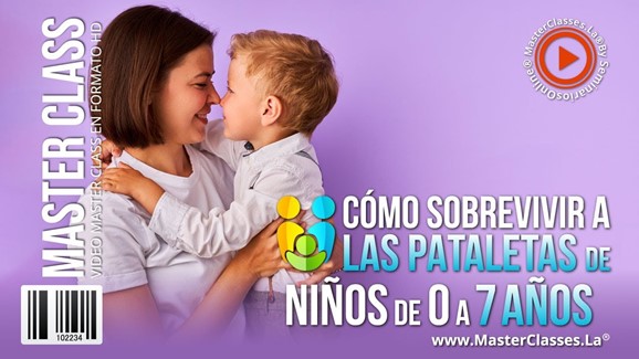 Cómo Sobrevivir a las Pataletas de Niños de 0 a 7 Años