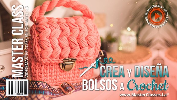 Crea y Diseña Bolsos a Crochet 2 Crea y Disena Bolsos a Crochet MasterClasses.La