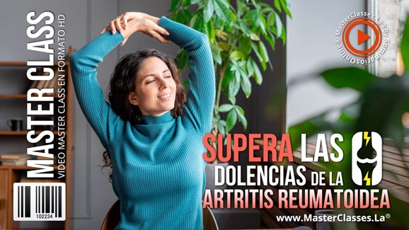 Supera las dolencias de la Artritis Reumatoidea