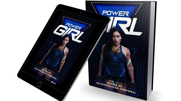 POWER GIRL - Rutina de Recomposición Corporal