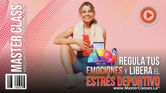 Regula tus Emociones y Libera el Estrés Deportivo