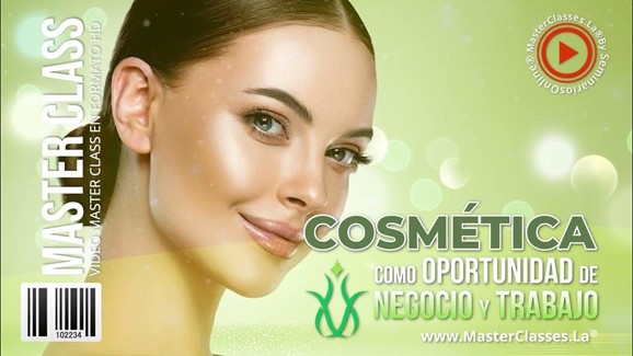 Cosmética como Oportunidad de Negocio y Trabajo