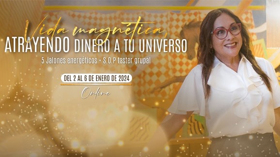 Vida magnética atrayendo dinero a tu universo