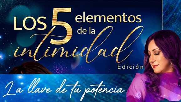 Cinco Elementos de la Intimidad La llave de tu potencia - Daniela Correa Cinco Elementos de la Intimidad: La llave de tu potencia